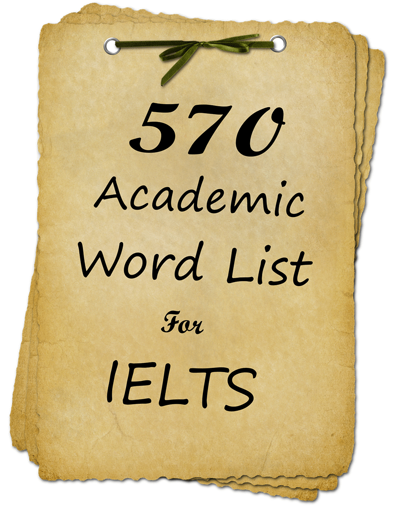 570 High incidence And High utility Academic Words For IELTS Exams