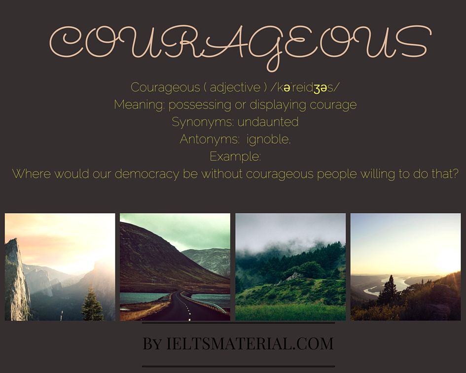 courageous-word-of-the-day-for-ielts-speaking-and-writing