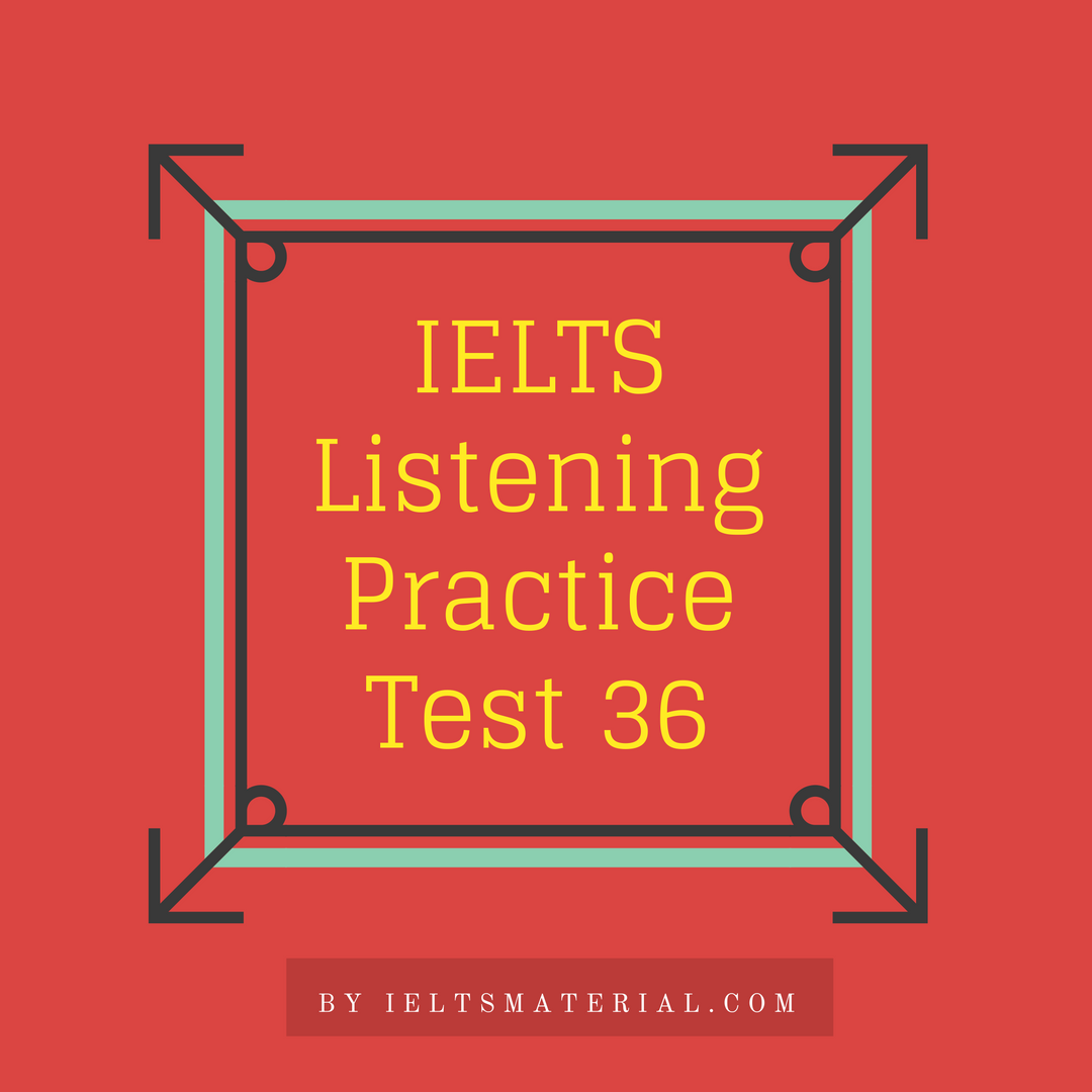 Ielts General Training Listening Practice Test Idp