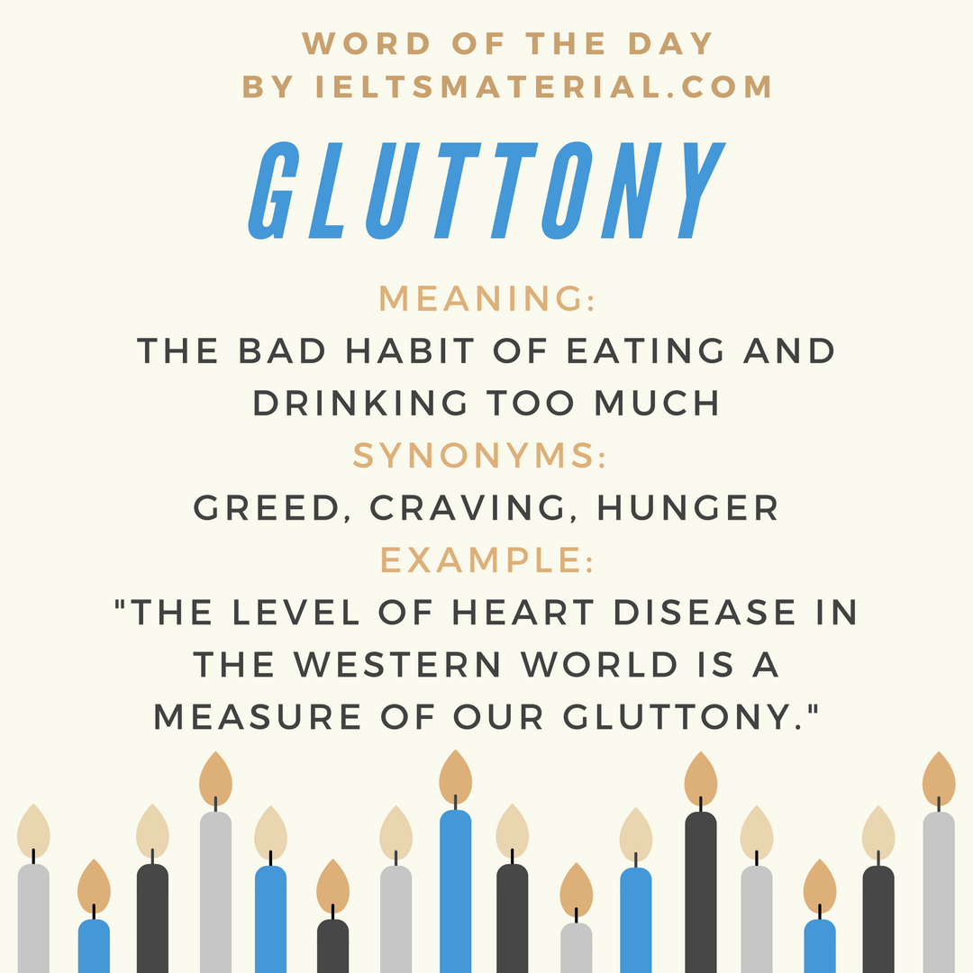 gluttony-word-of-the-day-for-ielts-speaking-and-writing