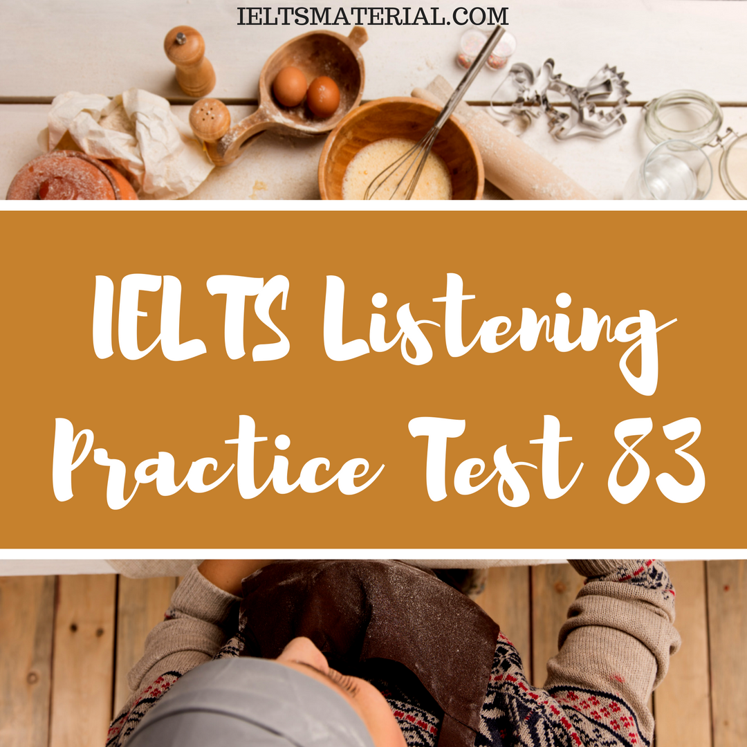 IELTS Listening Practice Test 83