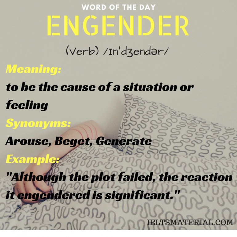 engender-word-of-the-day-for-ielts-speaking-and-writing