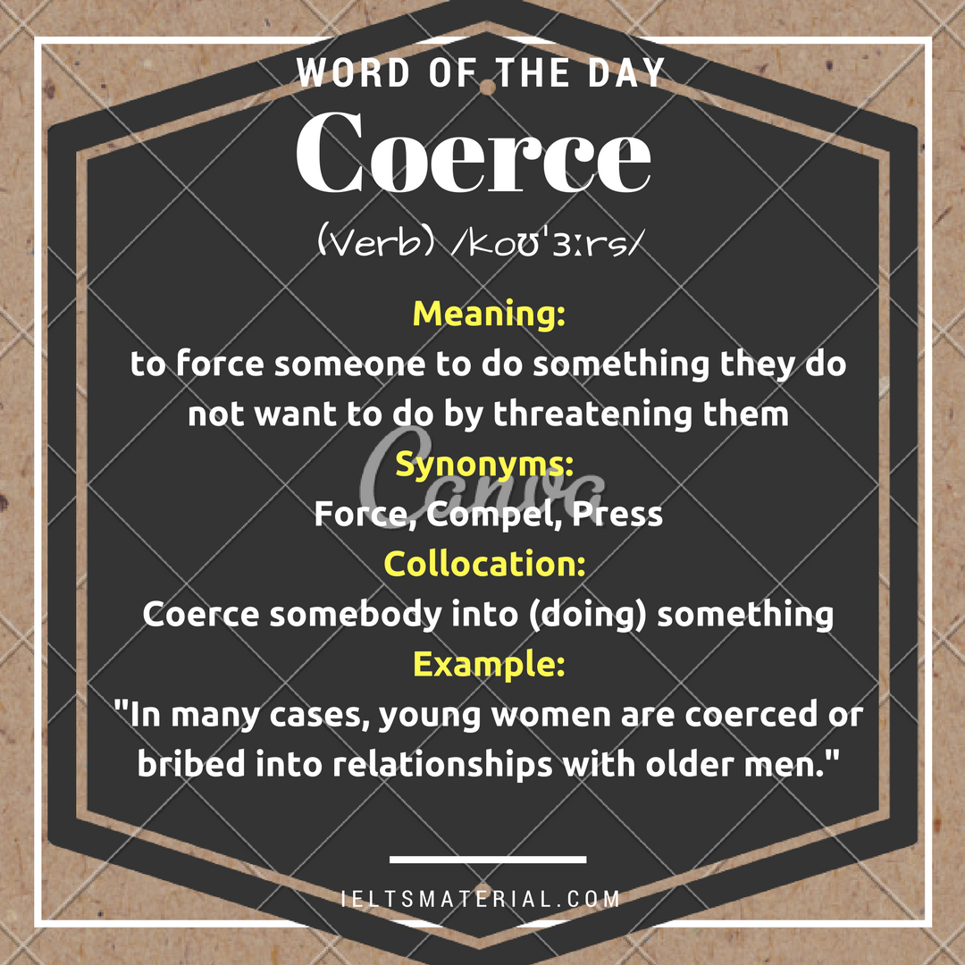 coerce-word-of-the-day-for-ielts-speaking-and-writing