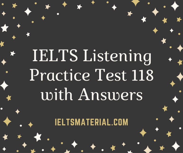 IELTS Listening Practice Test For IELTS Academic And IELTS General Training