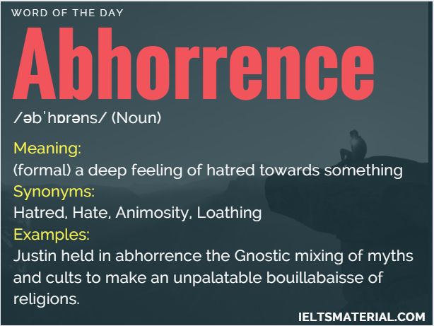 abhorrence – word of the day for ielts