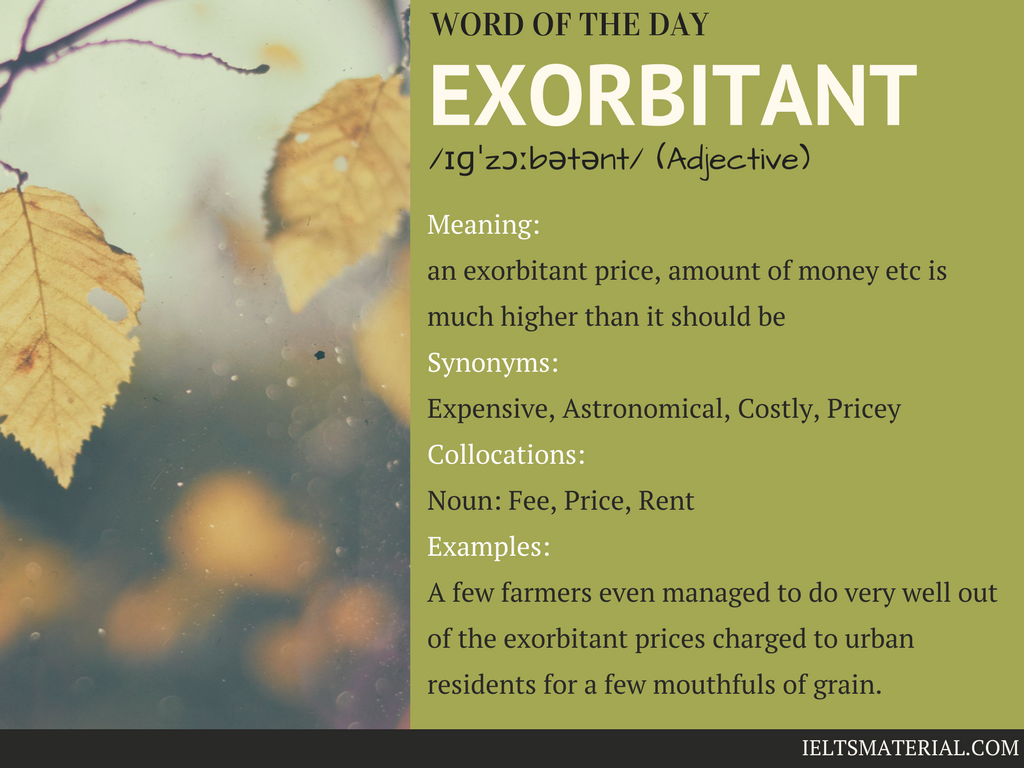 exorbitant-word-of-the-day-for-ielts-speaking-and-writing