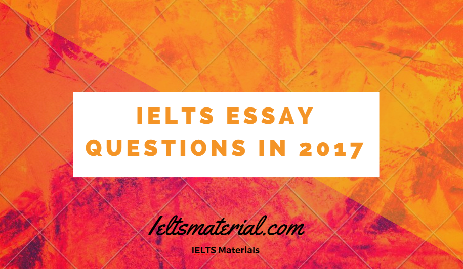 essay 2017 ielts