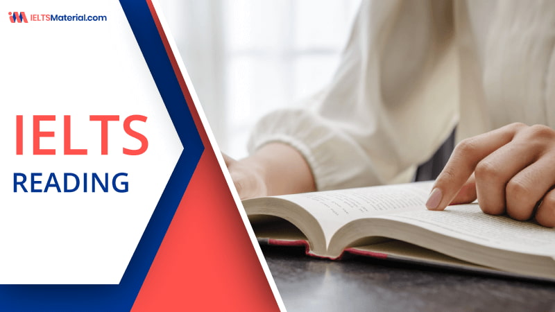 IELTS Reading 📖 - Introduction, Reading Materials and Tips | IELTSMaterial