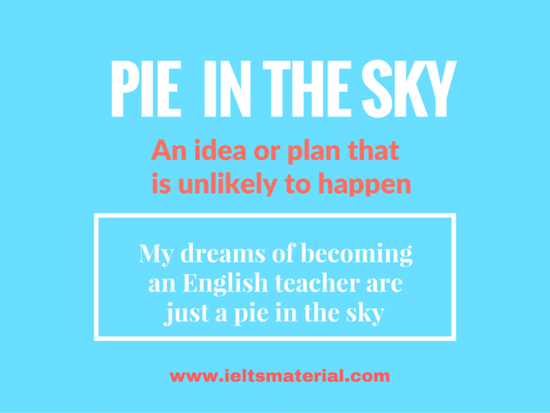 pie-in-the-sky-idiom-of-the-day-for-ielts-speaking