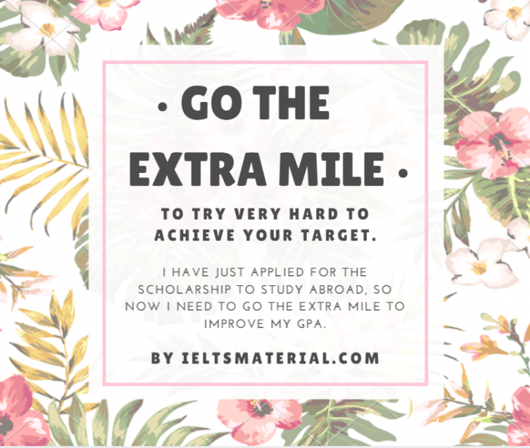 go-the-extra-mile-idiom-of-the-day-for-the-ielts-speaking-test