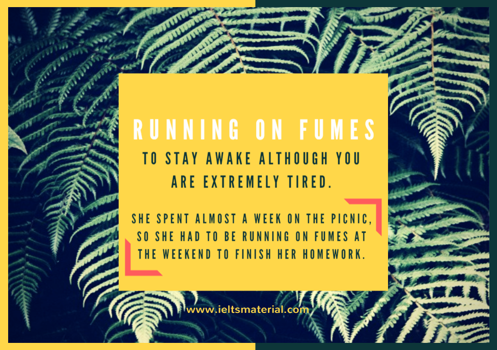 Running On Fumes Idiom Of The Day For IELTS Speaking