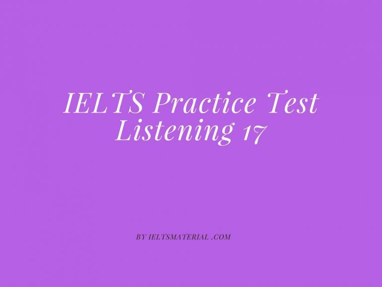 1 answers test 5 reading ielts IELTS Test Listening Practice 17