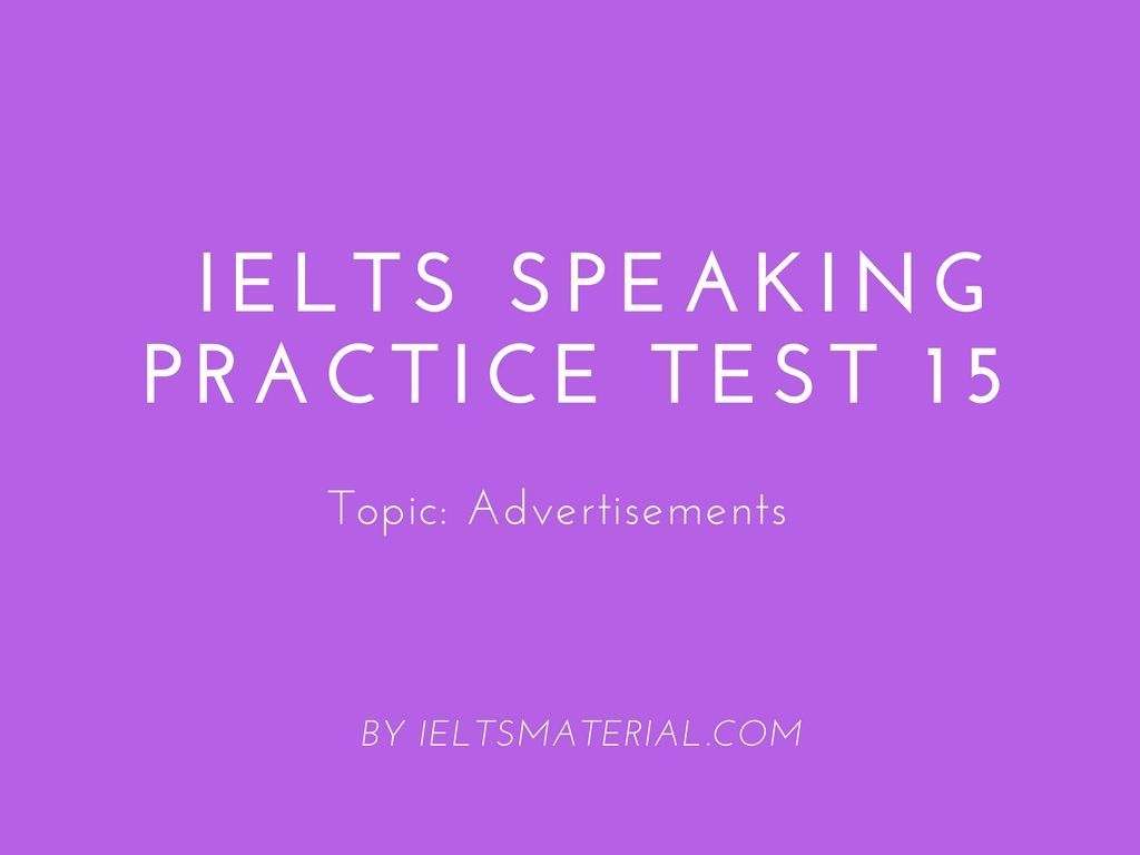 Ielts speaking practice