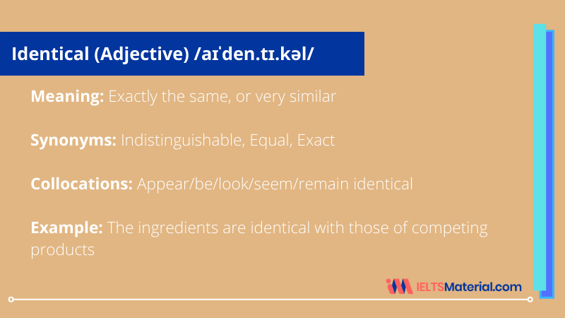 Identical – Word Of The Day For IELTS