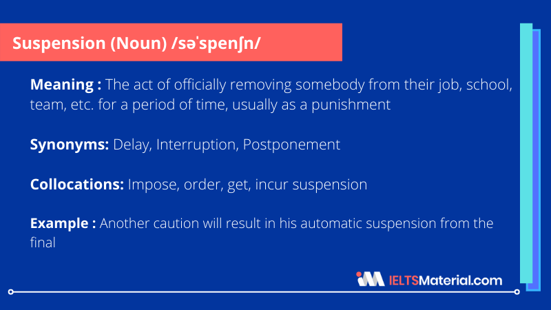Suspension – Word Of The Day For IELTS