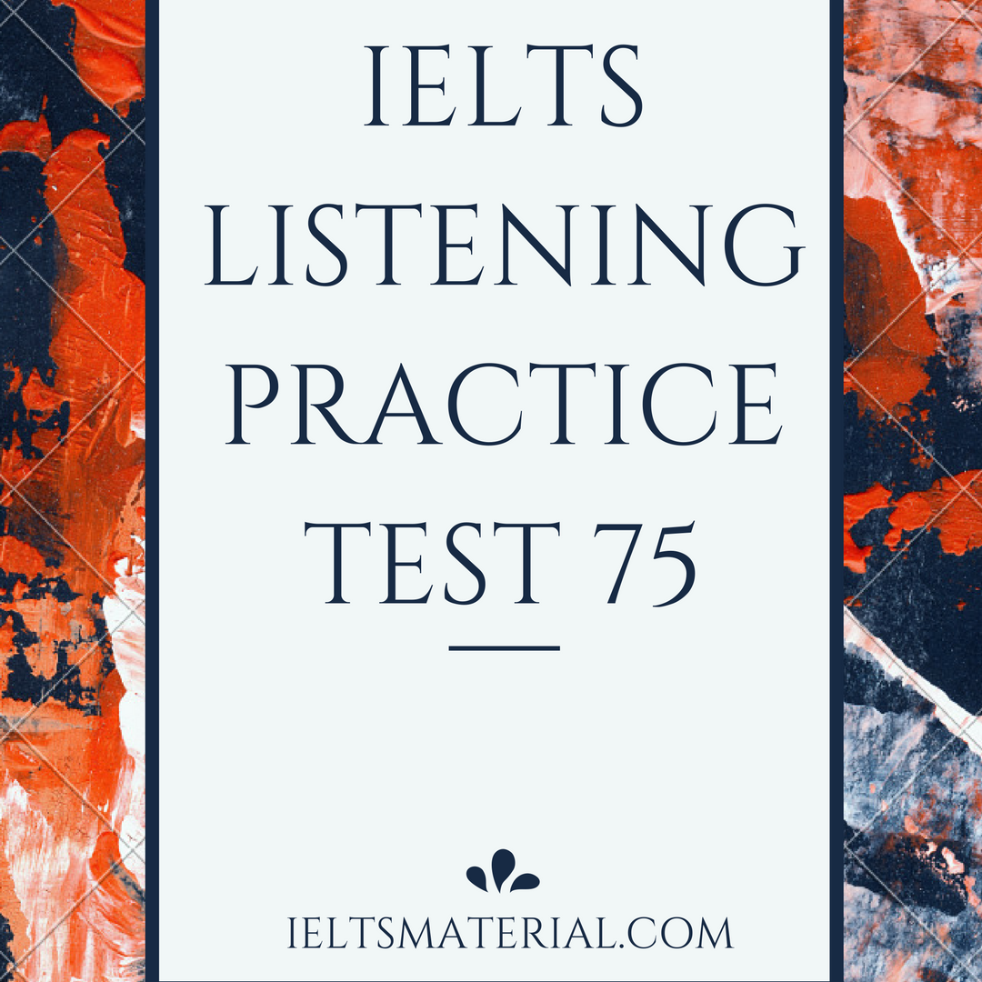 ielts-listening-practice-test-75