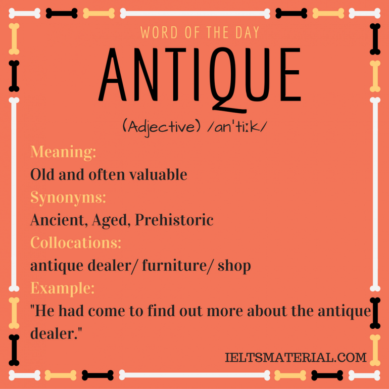 antique-word-of-the-day-for-ielts