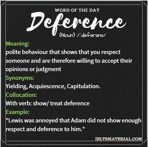 Deference – Word of the Day for IELTS Speaking and Writing