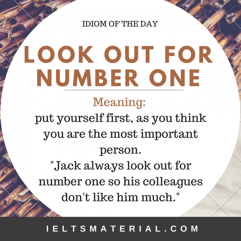 look-out-for-number-one-idiom-of-the-day-for-ielts-speaking