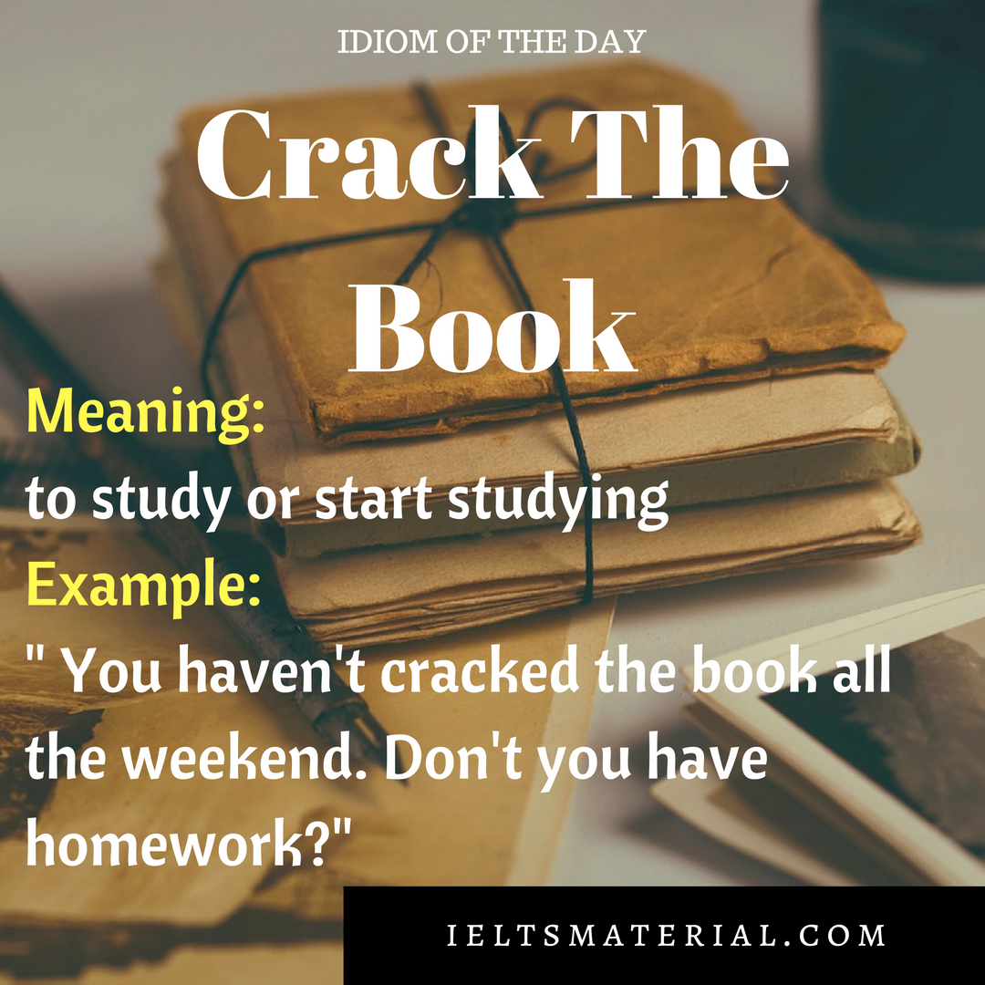 Crack The Books Idiom Of The Day For IELTS