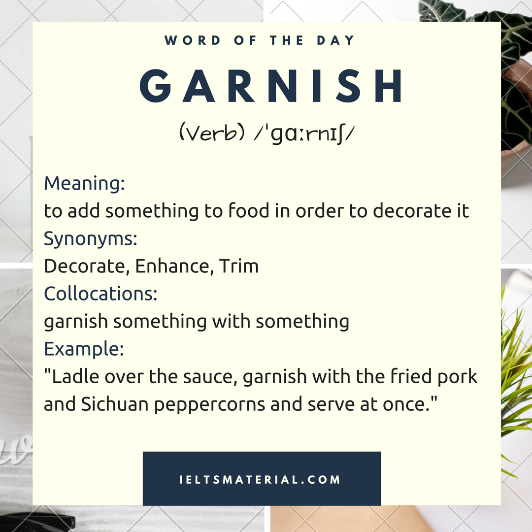 Garnish Word Of The Day For IELTS Speaking And Writing Garnish (Verb