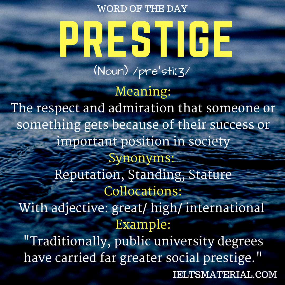 Prestige Word Of The Day For IELTS