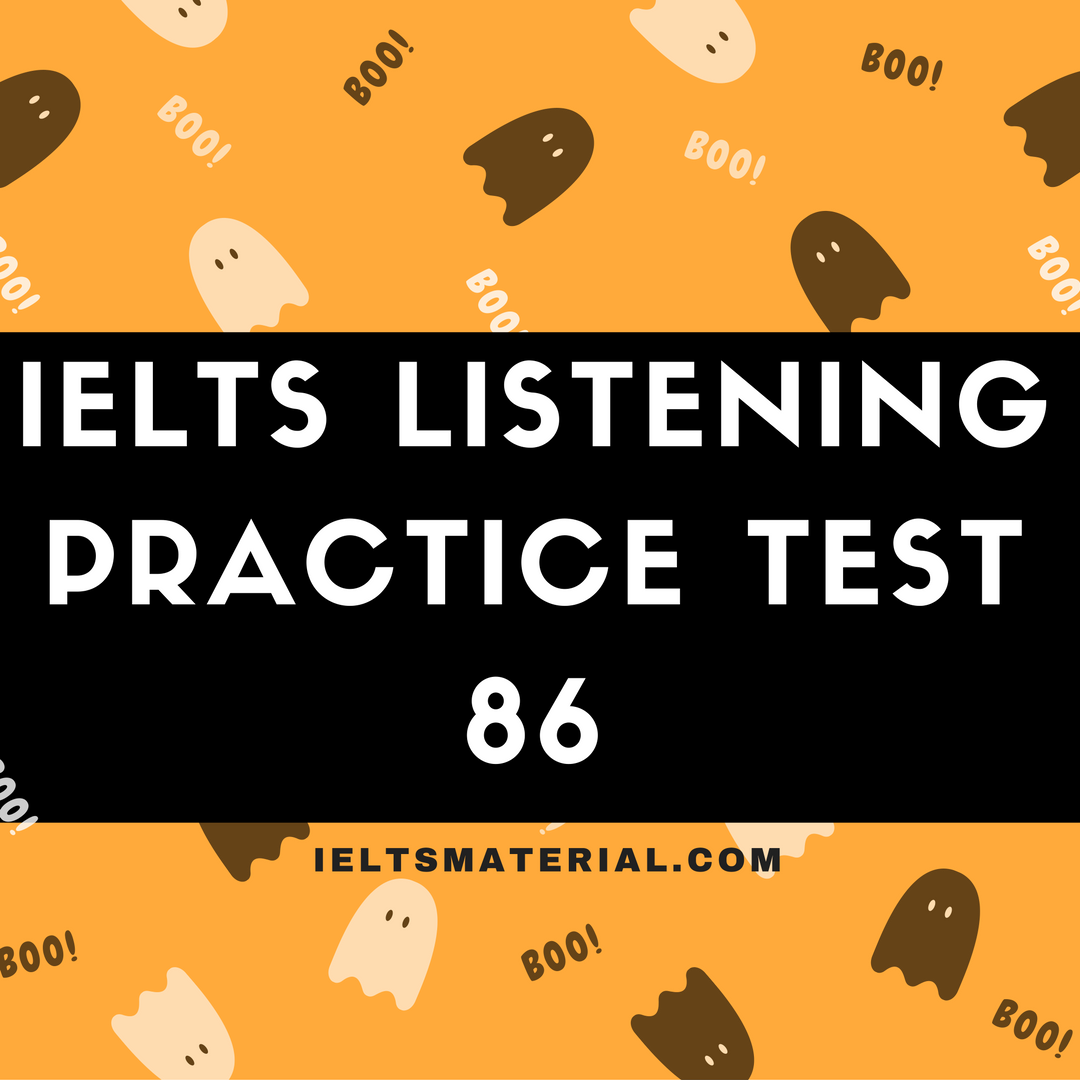 ielts-listening-practice-test-86-for-ielts-general-training-academic