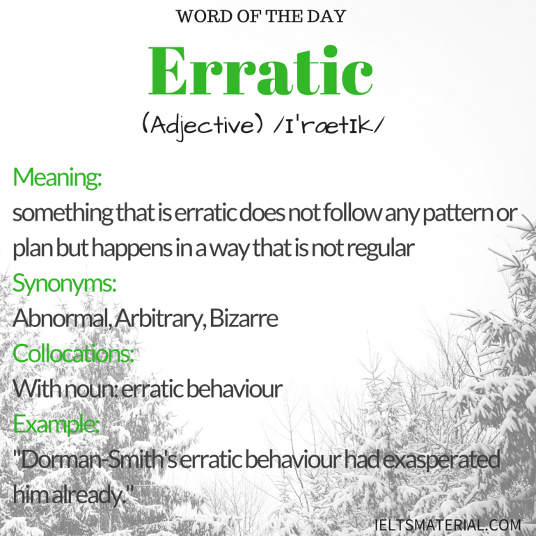 Erratic Word Of The Day For IELTS Speaking And Writing