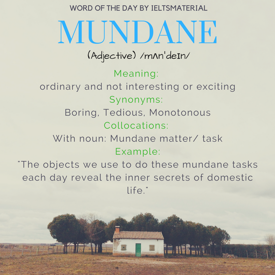 mundane-word-of-the-day-for-ielts-speaking-and-writing