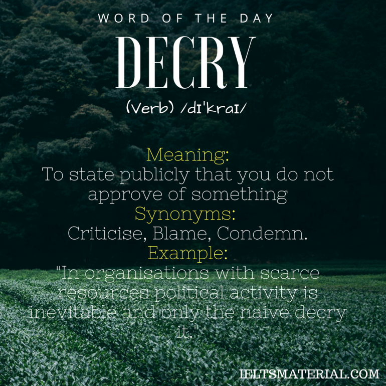 Decry - Word Of The Day For IELTS Speaking And Writing