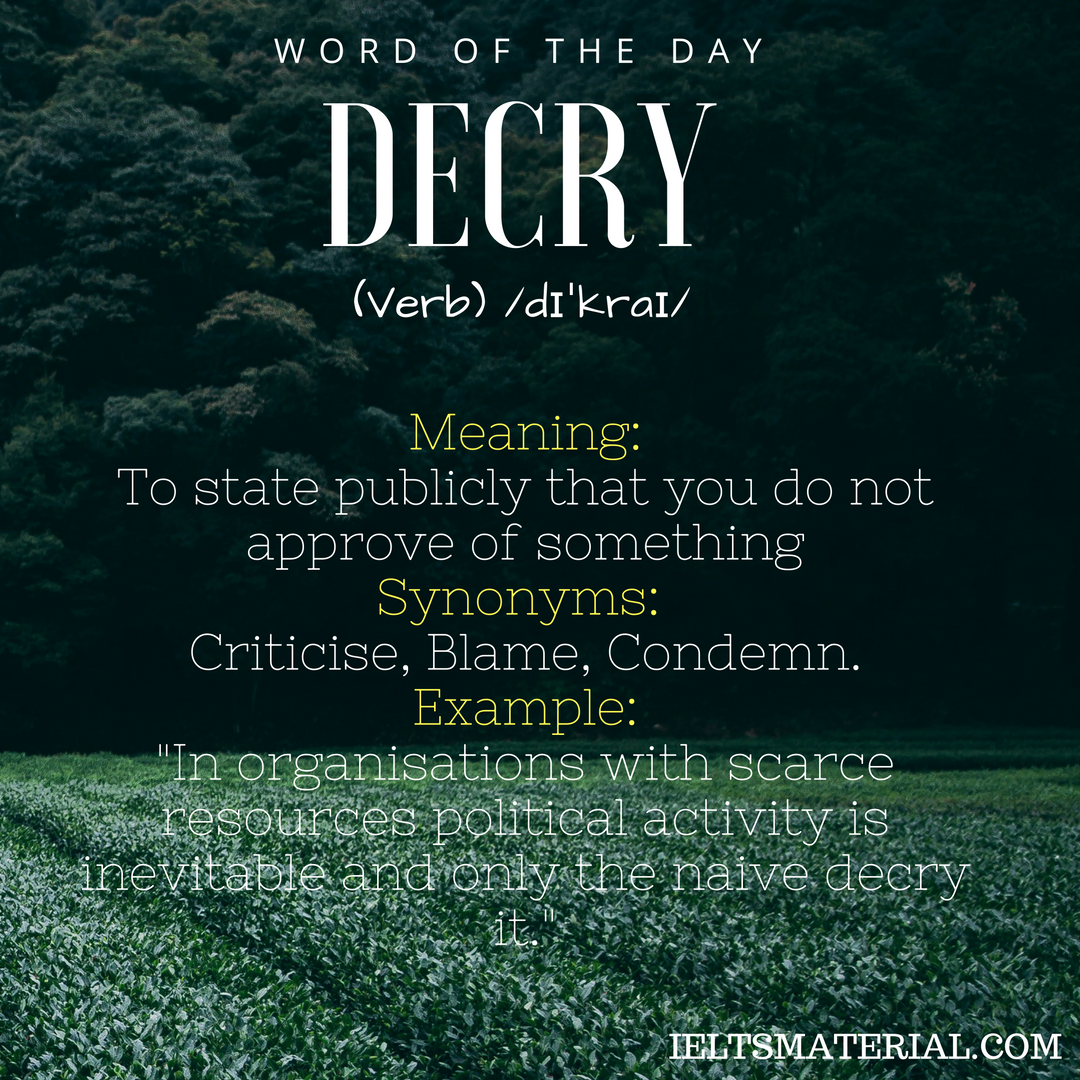 Decry Word Of The Day For IELTS Speaking And Writing
