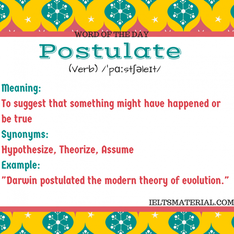 postulate-word-of-the-day-for-ielts-speaking-and-writing