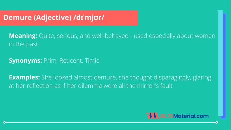 Demure Word Of The Day For IELTS Speaking And Writing IELTSMaterial