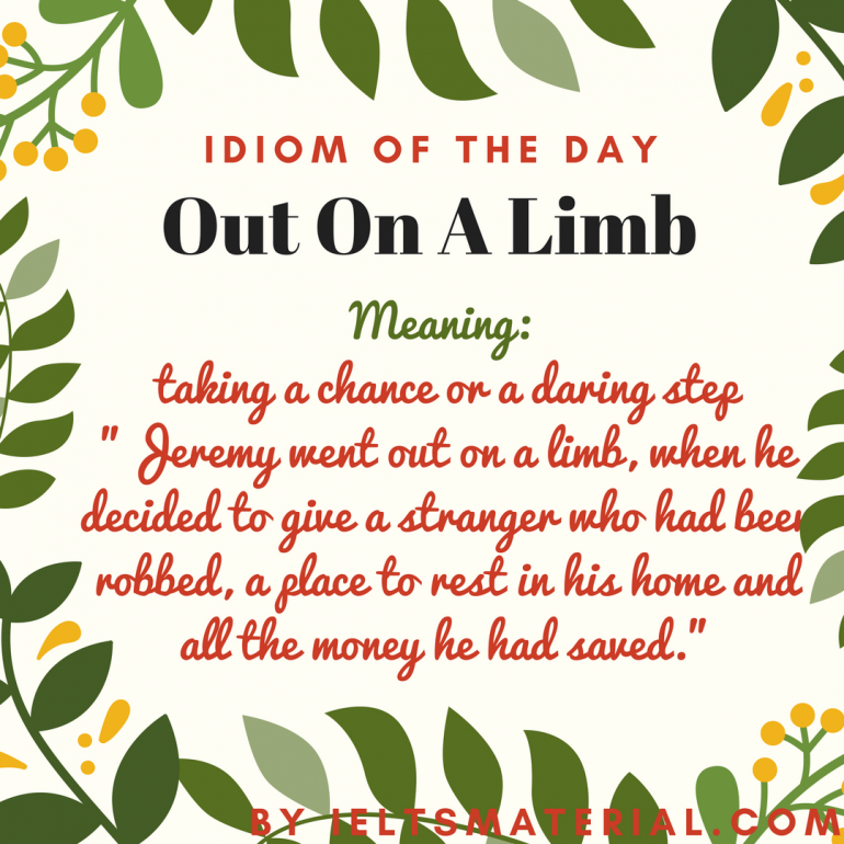 Out On A Limb Idiom Of The Day For IELTS Speaking 