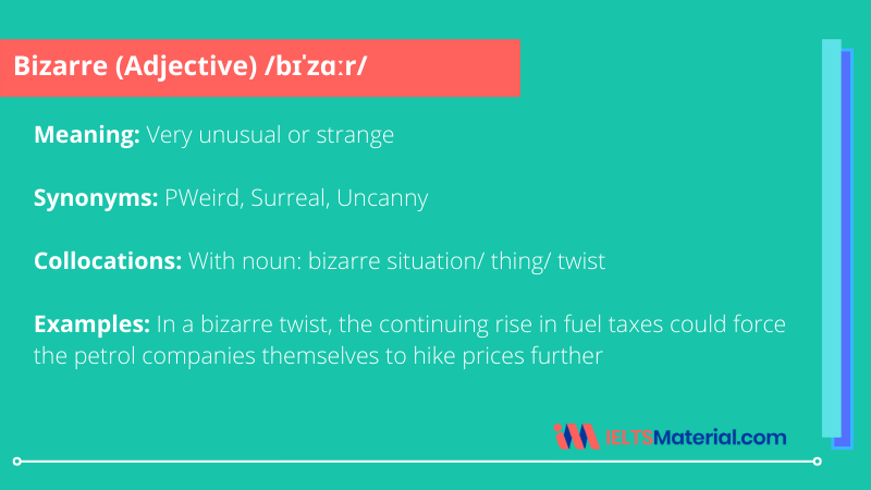 Bizarre – Word Of The Day For IELTS