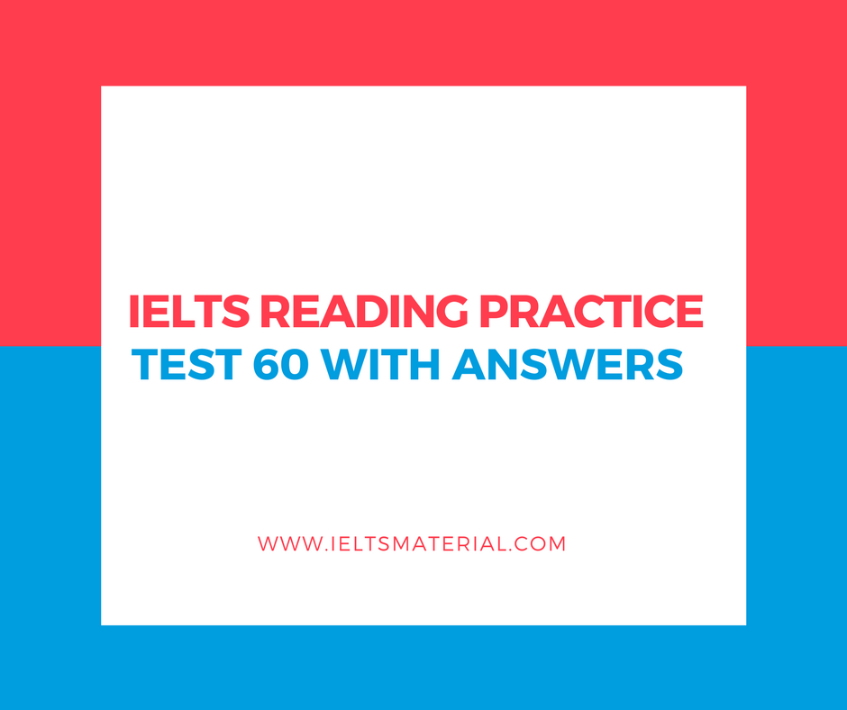 Академик тест. IELTS reading Practice. IELTS reading Practice Test.