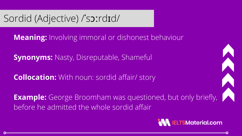 Sordid – Word Of The Day For IELTS