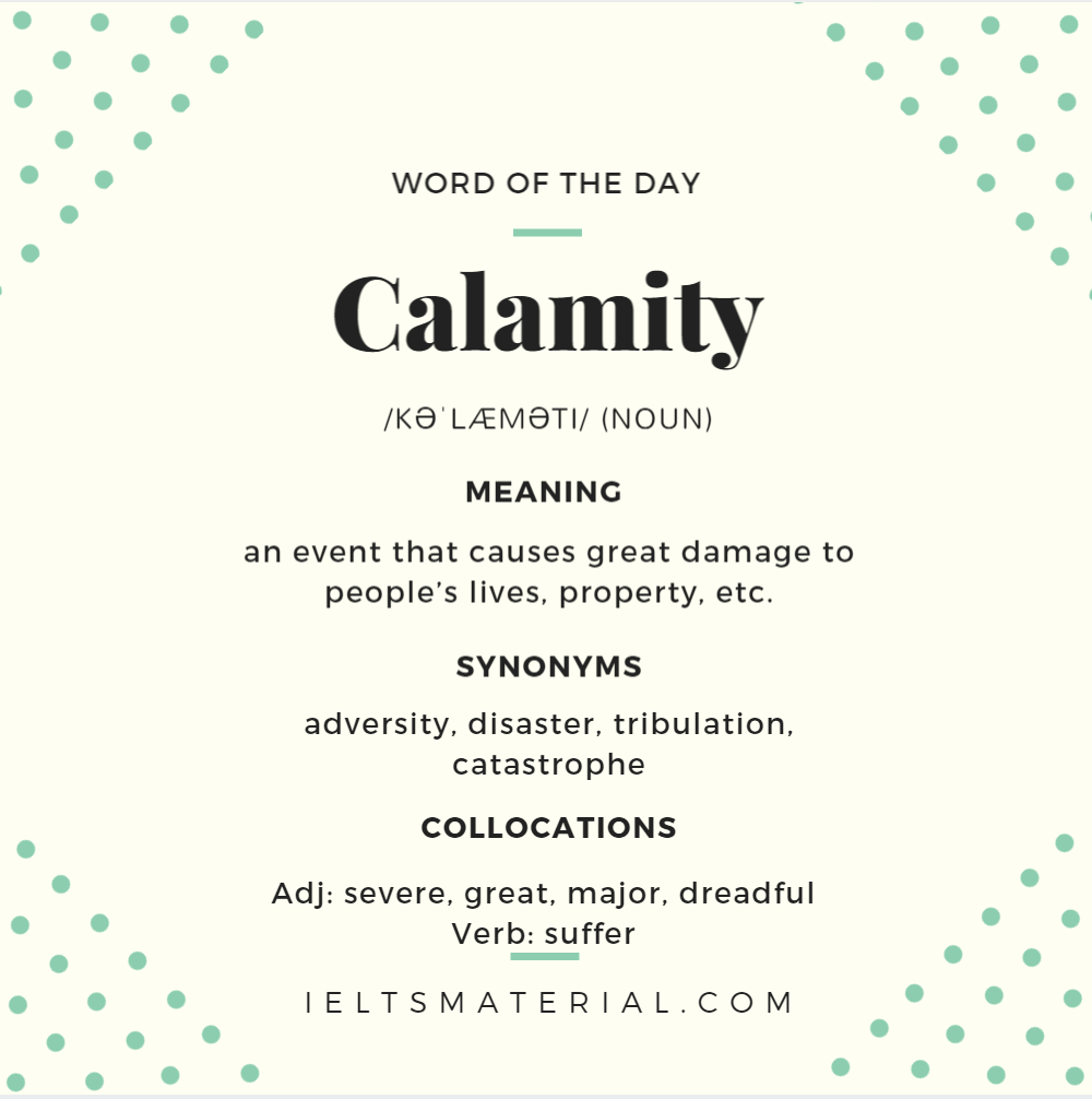 Calamity – World of the Day for IELTS Speaking and Writing