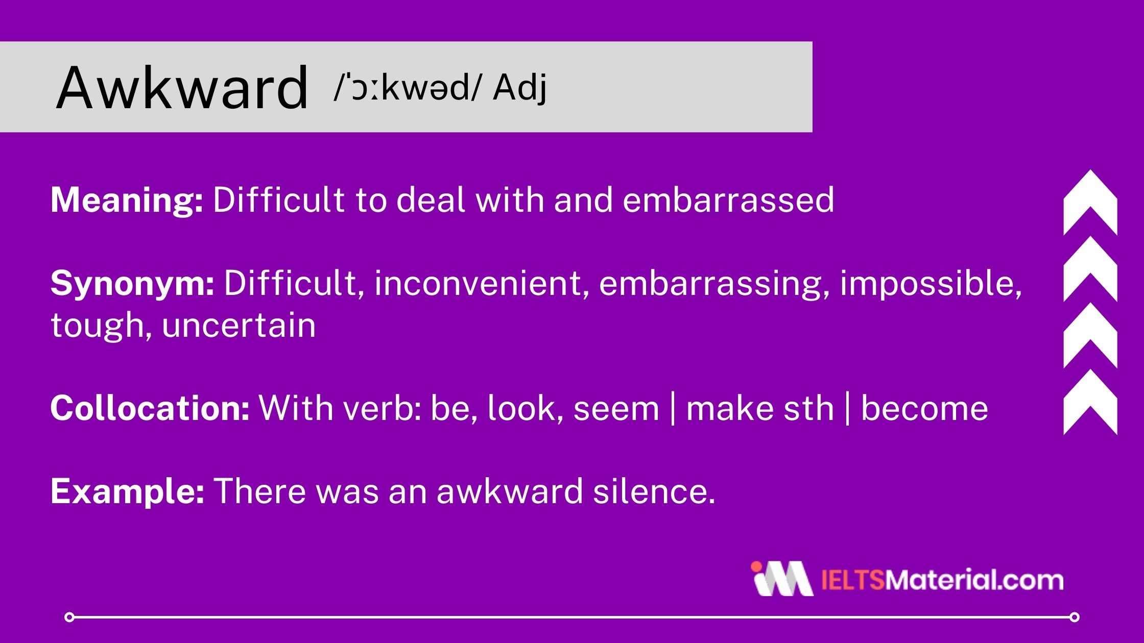 Awkward – Word Of The Day For IELTS