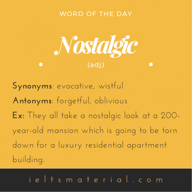 Nostalgic Word Of The Day For IELTS Writing & Speaking