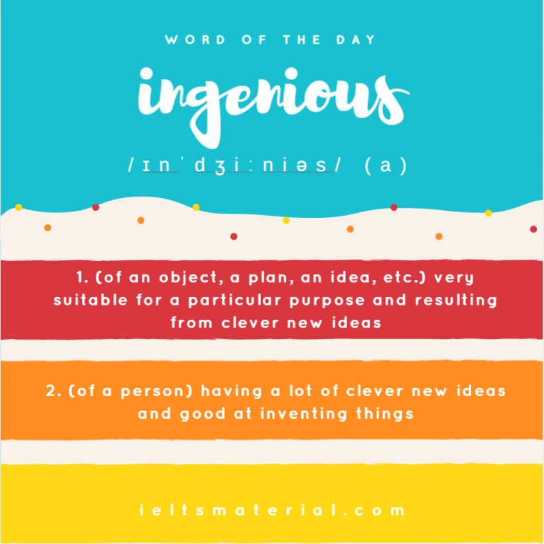 Ingenious Word Of The Day For IELTS Speaking Writing