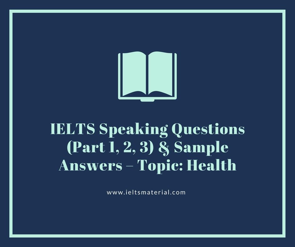 exam in ielts canada Answers 1, Questions (Part Speaking IELTS & 3) Sample 2,