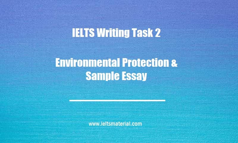 ielts essay writing about environment