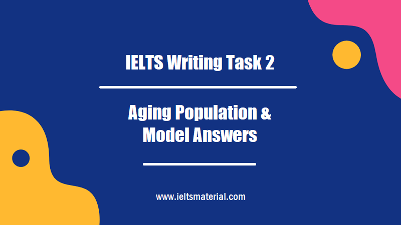 aging population ielts essay