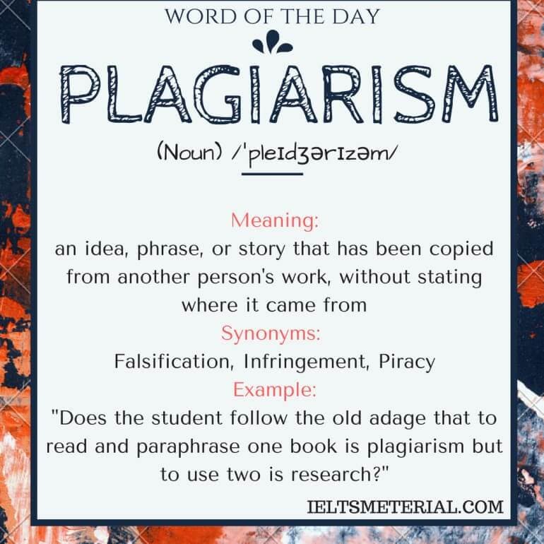 Plagiarism - Word Of The Day For IELTS Speaking And Writing