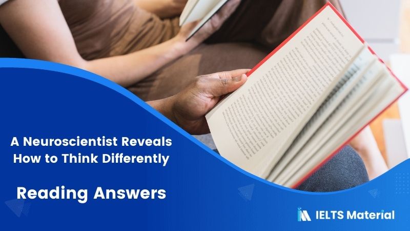 A Neuroscientist Reveals How to Think Differently Reading Answers