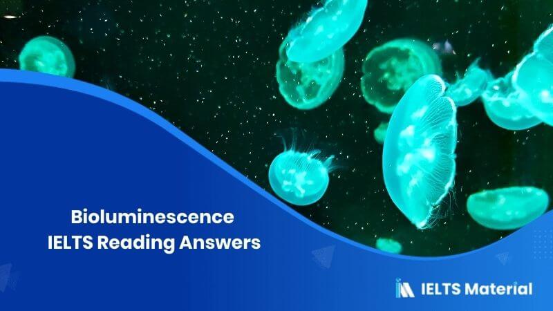 Bioluminescence IELTS Reading Answers