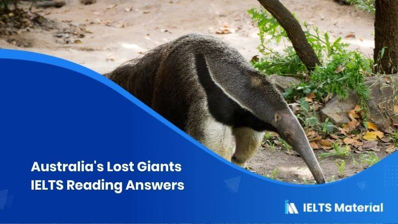 Australia’s Lost Giants IELTS Reading Answers