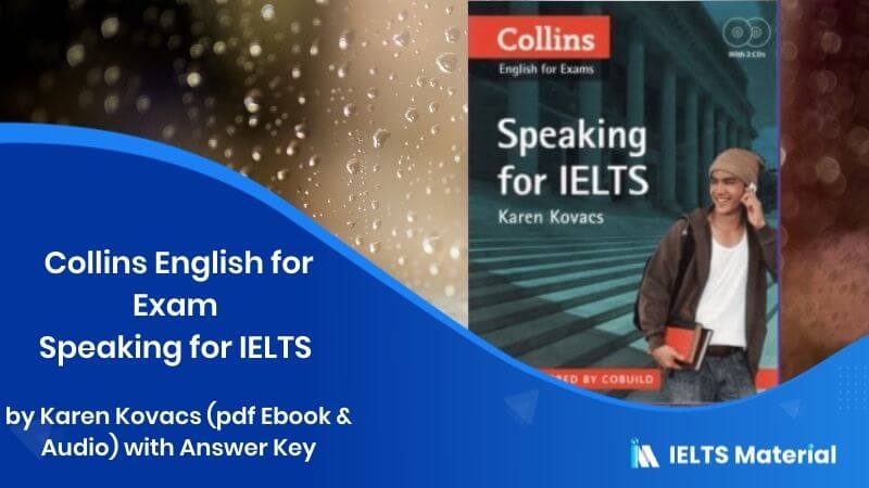 Collins English for Exam Speaking for IELTS by Karen Kovacs (pdf Ebook & Audio) with Answer Key