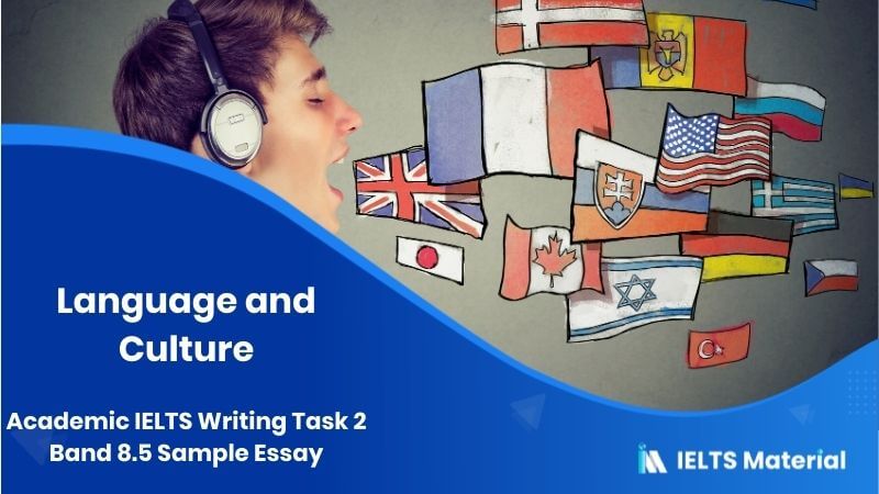 IELTS Writing 2 Topic: Language and Culture